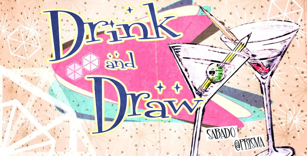 Drink and Draw